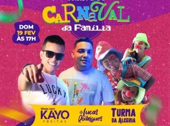 GUIA DO FOLIÃO: Prefeitura de Floriano promoverá Carnaval da Família neste domingo (19)