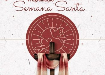 SEMANA SANTA: Diocese de Floriano divulga programação na Princesa do Sul
