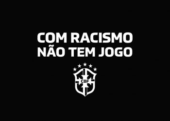 CBF terá campanha contra racismo nas rodadas de sábado (27) e domingo (28) do Campeonato Brasileiro
