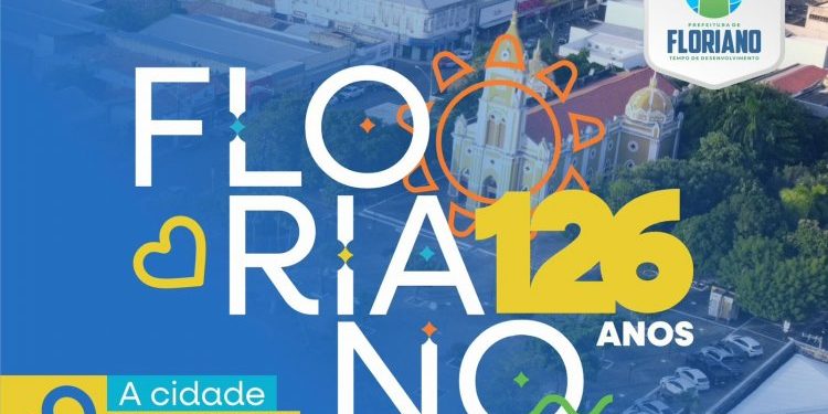 Floriano: Prefeitura lança programação de aniversário com 13 dias de eventos