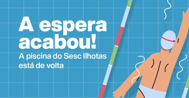 Piscina do Sesc Ilhotas em Teresina será reaberta dia 17 de julho