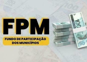 FPM: prefeituras recebem R$ 2 bi nesta segunda-feira (20), duas cidades do Piauí estão bloqueadas