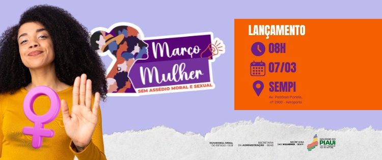 Governo do Estado lança campanha Março Mulher nesta sexta (7)