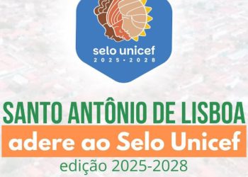 Santo Antônio de Lisboa adere ao Selo Unicef e reforça compromisso com infância e adolescência