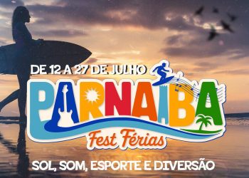 Parnaíba Fest Férias 2025 reúne atrações culturais neste mês de julho