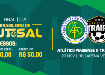 AO VIVO: Atlético-PI x Traipu | Final | Ida | Campeonato Brasileiro de Futsal 2025